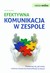 Książka ePub Efektywna komunikacja w zespole - Rzepka Beata