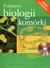 Książka ePub Podstawy biologii komÃ³rki 2 - brak
