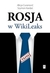 Książka ePub Rosja w WikiLeaks Szymon KardaÅ› ! - Szymon KardaÅ›