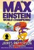Książka ePub Max Einstein World Champions! - Patterson James, Chris Grabenstein