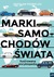 Książka ePub Marki samochodÃ³w Å›wiata - ZdzisÅ‚aw Podbielski