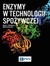 Książka ePub Enzymy w technologii spoÅ¼ywczej Robert J. Whitehurst ! - Robert J. Whitehurst