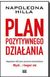 Książka ePub Plan pozytywnego dziaÅ‚ania | ZAKÅADKA GRATIS DO KAÅ»DEGO ZAMÃ“WIENIA - Napoleon Hill