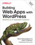 Książka ePub Building Web Apps with WordPress. WordPress as an Application Framework. 2nd Edition - Brian Messenlehner, Jason Coleman