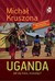 Książka ePub Uganda - Kruszona MichaÅ‚