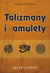 Książka ePub Talizmany i amulety | - Nelson Felicitas H.