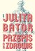 Książka ePub Przepis na zdrowie - Julita Bator