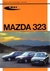 Książka ePub Mazda 323 1989-1995 - praca zbiorowa