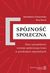 Książka ePub SpÃ³jnoÅ›Ä‡ spoÅ‚eczna | - Golinowska StanisÅ‚awa, Kocot Ewa