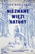 Książka ePub Nieznane wiÄ™zi natury - Wohlleben Peter