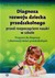 Książka ePub Diagnoza rozwoju dziecka przedszkolnego przed rozpoczÄ™ciem nauki w szkole. Program do diagnozy i obserwacji dzieci przedszkolnych - brak