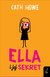 Książka ePub Ella i jej sekret - Howe Cath