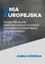 Książka ePub Unia Europejska wobec problemu ubÃ³stwa energetycznego w wybranych paÅ„stwach czÅ‚onkowskich - GÃ³rska Anna