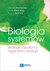 Książka ePub Biologia systemÃ³w - Konieczny Leszek, SpÃ³lnik PaweÅ‚, Roterman Irena