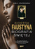 Książka ePub Siostra Faustyna. Biografia ÅšwiÄ™tej - brak