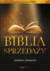 Książka ePub Biblia sprzedaÅ¼y | ZAKÅADKA GRATIS DO KAÅ»DEGO ZAMÃ“WIENIA - Bednarski Arkadiusz