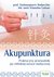 Książka ePub Akupunktura praktyczny przewodnik po chiÅ„skiej sztuce medycznej - brak