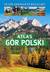 Książka ePub Atlas gÃ³r Polski. Od gÃ³r Izerskich po Bieszczady - Barbara ZygmaÅ„ska