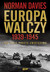 Książka ePub Europa walczy 1939-1945 nie takie proste zwyciÄ™stwo - brak