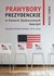Książka ePub Prawybory prezydenckie w Stanach Zjednoczonych Ameryki Maciej Turek - zakÅ‚adka do ksiÄ…Å¼ek gratis!! - Maciej Turek