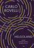Książka ePub Helgoland. Znaczenie kwantowej rewolucji - Carlo Rovelli