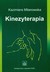 Książka ePub Kinezyterapia PZWL - Kazimiera Milanowska