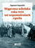 Książka ePub Wyprawa wileÅ„ska roku 1919 we wspomnieniach - brak