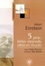 Książka ePub 5 prac, ktÃ³re zmieniÅ‚y oblicze fizyki Albert Einstein ! - Albert Einstein