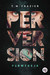 Książka ePub Perversion. Perwersja. Perversion Trilogy. Tom 1 | - Frazier T.M.