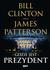 Książka ePub Gdzie jest Prezydent - Clinton Bill, Patterson James