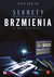 Książka ePub Sekrety profesjonalnego brzmienia w maÅ‚ym studiu - brak