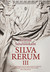 Książka ePub Silva Rerum III - Sabaliauskaite Kristina