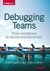 Książka ePub Debugging Teams - Fitzpatrick Brian W., Collins-Sussman Ben