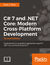 Książka ePub C# 7 and .NET Core: Modern Cross-Platform Development - Second Edition - Mark J. Price