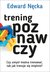 Książka ePub Trening poznawczy | ZAKÅADKA GRATIS DO KAÅ»DEGO ZAMÃ“WIENIA - NÄ™cka Edward