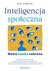 Książka ePub Inteligencja spoÅ‚eczna. Nowa nauka sukcesu - Karl Albrecht