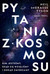 Książka ePub Pytania z Kosmosu Neil deGrasse Tyson - zakÅ‚adka do ksiÄ…Å¼ek gratis!! - Neil deGrasse Tyson