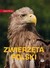 Książka ePub Nasza Polska. ZwierzÄ™ta Polski PRACA ZBIOROWA ! - PRACA ZBIOROWA