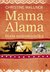 Książka ePub Mama Alama BiaÅ‚a uzdrowicielka OdnalazÅ‚am swoje Å¼ycie w Afryce - Wallner Christine