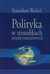 Książka ePub Polityka w stosunkach miÄ™dzynarodowych - brak