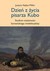 Książka ePub DzieÅ„ z Å¼ycia pisarza Kubo Studium toÅ¼samoÅ›ci koreaÅ„skiego intelektualisty Justyna Najbar-Miller ! - Justyna Najbar-Miller