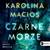 Książka ePub CD MP 3 CZARNE MORZE - Karolina Macios, Laura Breszka