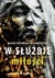 Książka ePub W sÅ‚uÅ¼bie miÅ‚oÅ›ci Magda Artomska-BiaÅ‚obrzeska ! - Magda Artomska-BiaÅ‚obrzeska