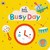 Książka ePub Baby Touch Busy Day - brak