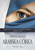 Książka ePub Arabska cÃ³rka - Tanya Valko
