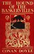 Książka ePub The Hound of the Baskervilles, Third of the Four Sherlock Holmes Novels - Sir Arthur Conan Doyle