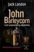 Książka ePub John Barleycorn czyli wspomnienia alkoholika - London Jack