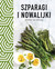 Książka ePub Szparagi i nowalijki wiosna na talerzu | - zbiorowe Opracowanie