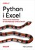 Książka ePub Python i Excel. Nowoczesne Å›rodowisko... - Felix Zumstein