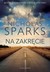 Książka ePub Na zakrÄ™cie Nicholas Sparks ! - Nicholas Sparks